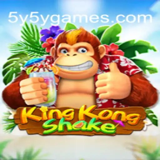 Discover the Exciting Realm of KingKongShake with 5Y5Y