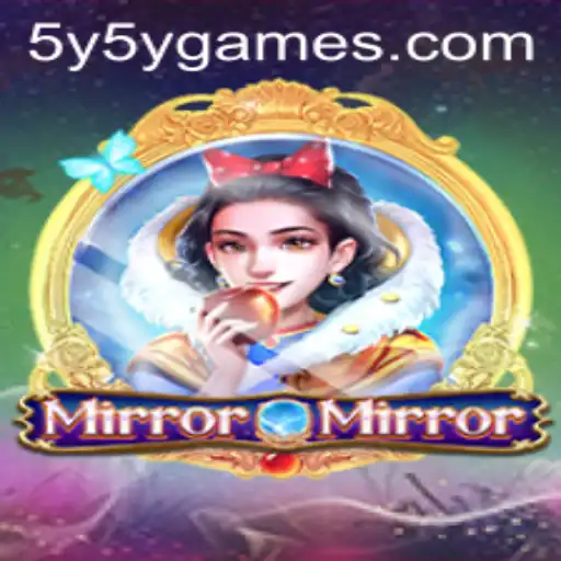 Exploring the Intriguing World of MirrorMirror and the Fascinating 5Y5Y Challenge